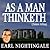 As a man thinketh (Read by Earl Nightingale)