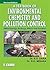 A Textbook of Environmental Chemistry and Pollution Control by S.S. Dara
