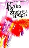 Kako se znebiti trupla by Borut Marolt