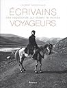 ÉCRIVAINS VOYAGEURS  by Laurent Marechaux