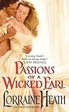 Passions of a Wicked Earl by Lorraine Heath