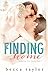 Finding Home (Breaking Free...