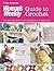 Woman's Weekly Guide to Crochet by Tracey Todhunter