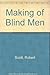 The Making of Blind Men: A Study of Adult Socialization