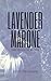 Lavender Marone: The Trials of Wrenn