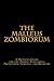 The Malleus Zombiorum: A Hu...