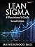 Lean Sigma--A Practitioner's Guide