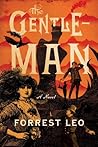The Gentleman by Forrest Leo