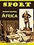 Sport in east central Africa: being an account of hunting trips in Portuguese and other districts of east central Africa (1899)