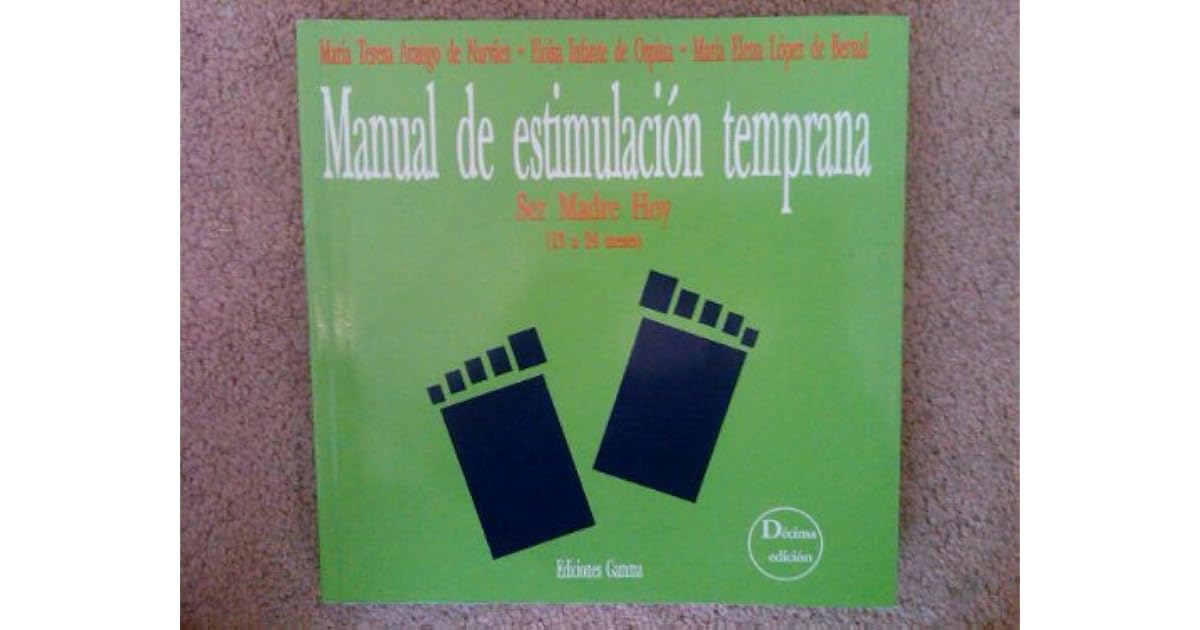 Manual De Estimulacion Temprana Maria Teresa Arango Pdf