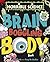 The Brain-Boggling Body Book (Horrible Science)