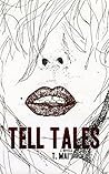 Tell Tales