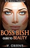 Boss Bish Guide t...