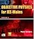 Objective Physics for JEE-Mains, Volume I by Rahul Sardana
