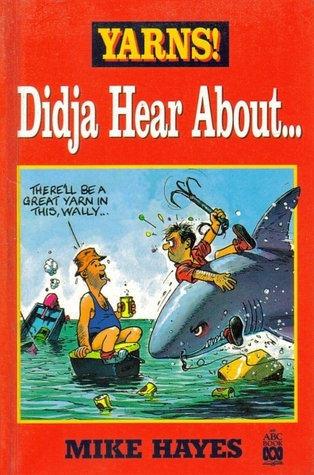 Yarns! - Didja Hear About... (Paperback)