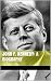 John F. Kennedy: A Biography