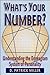 What's Your Number?: Understanding the Enneagram System of Personality