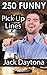 250 Ultimate Funny Pick Up Lines: Hilarious, Cute, And Cheesy Pick Up Lines To Meet Women (Jokes)