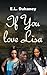 If You Love Lisa by E.L. Duhaney