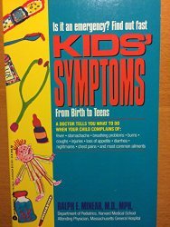 Kids' Symptoms: From Birth to Teens