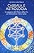 Cabbala e astrologia - La saggezza dell'Albero della Vita per interpretare il tema natale