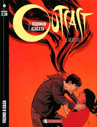 Outcast - il reietto n. 6: Vicino a casa (Paperback)