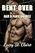 Bent Over: (M/M 3 PACK BUNDLE)