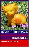 How Pete Met Lizard