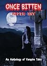 Once Bitten Once Bitten