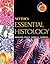 Netter's Essential Histology E-Book: with Student Consult Access (Netter Basic Science)