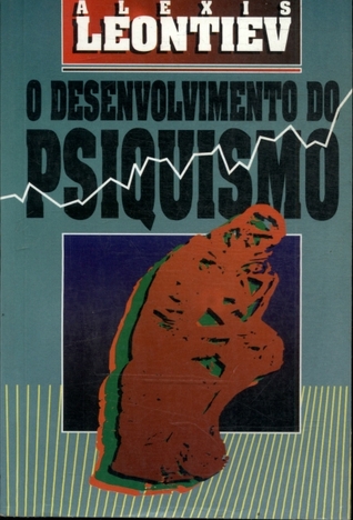 O Desenvolvimento do Psiquismo (Paperback)