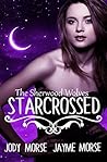 Starcrossed by Jody Morse