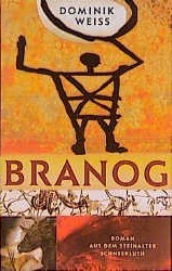 Branog Roman Aus Dem Steinalter