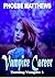 Vampire Career (Turning Vampire #1)