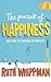 The Pursuit of Happiness by Ruth Whippman The Pursuit of Happiness by Ruth Whippman