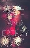 Rage and Frenzy