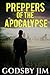 Preppers of the Apocalypse Part 1