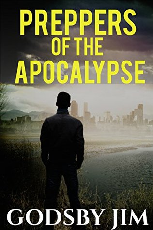 Preppers of the Apocalypse Part 1 (Kindle Edition)