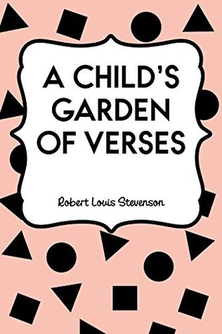 A Child's Garden of Verses