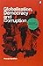 Globalisation, Democracy and Corruption by Pranab Bardhan