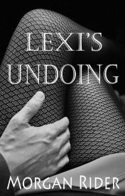 Lexi's Undoing (#1)
