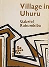 Village in uhuru
