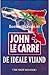 De ideale vijand by John le Carré