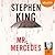 Mr. Mercedes (Bill Hodges Trilogy, #1)