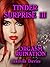 TINDER SURPRISE III: Orgasm Ruination (TINDER SURPRISE: Pegging And Begging Book 3)