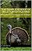 The Complete Book of Wild Turkey Hunting by John Trout Jr.