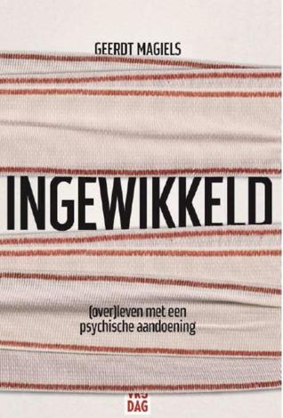 Ingewikkeld: (over)leven met een psychische aandoening