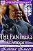 The Panther's Omega