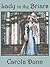 Lady in the Briars by Carola Dunn