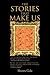 The Stories That Make Us by Shawn Gale